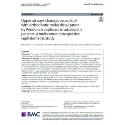 Upper airways changes associated with orthodontic molar distalization by Pendulum appliance in adolescent patients: a multicenter retrospective cephalometric study