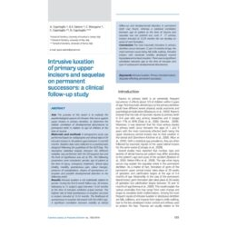 Intrusive luxation of primary upper incisors and sequelae on permanent successors: a clinical follow-up study