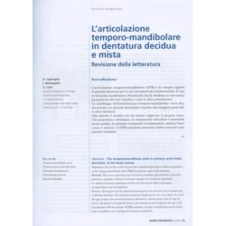 L'articolazione temporo-mandibolare in dentatura decidua e mista