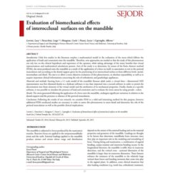 Evaluation of biomechanical effects of interocclusal surfaces on the mandible